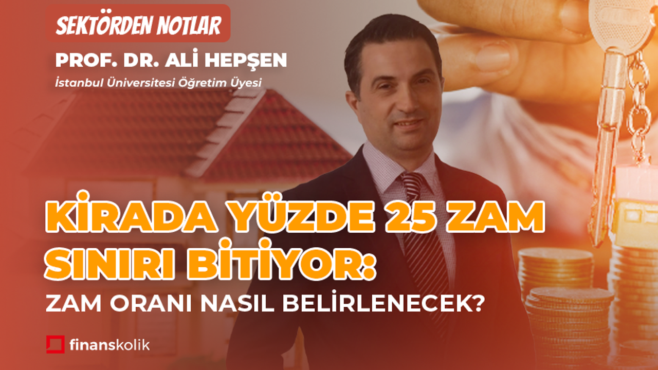 Temmuzda Kira Zammı Nasıl Hesaplanacak? l Bengisu Soylu ile Sektörden Notlar l Ali Hepşen