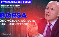 Önümüzdeki Dönemde Borsa İstanbul l Bengisu Soylu ile Piyasalarda Son Durum l Mehmet Aşçıoğlu